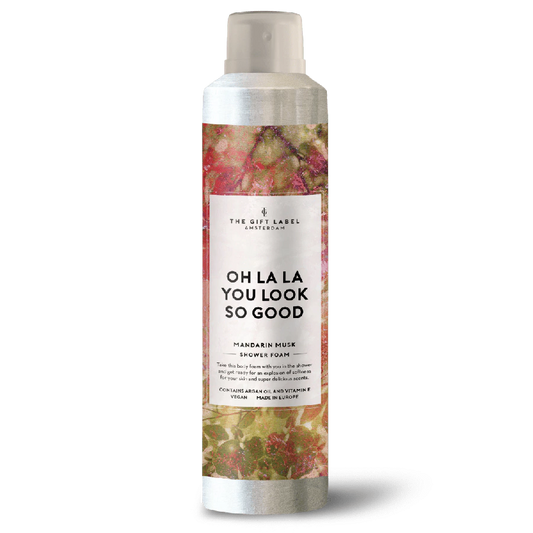 SHOWER FOAM - OH LA LA YOU LOOK SO GOOD